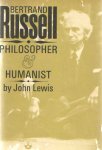 Lewis, John - Bertrand Russell, Philosopher & Humanist