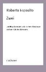 Esposito, Roberto - Zwei