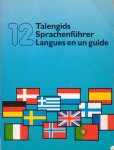 auteur niet vermeld - 12 Talengids / Sprachenführer / Langues en un guide