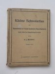 BONT, A.L. DE, - Kleine schoolatlas der algemeene en vaderlandsche geschiedenis (ook voor het handelsonderwijs)