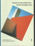 Lampugnani, Vittorio Magnago - Lexicon van de architectuur van de twintigste eeuw