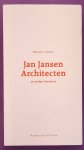 KLOOS, MAARTEN. - Jan Jansen Architecten en andere kwesties.