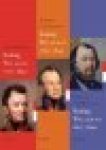 Koch, Jeroen, Zanten, Jeroen van, Meulen, Dik van der - Set Koningsbiografieën - koning Willem I, Willem II, Willem III / Willem I, Willem II, Willem III