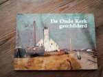 Schonenberg Hans - De oude kerk geschilderd