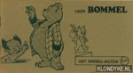 Toonder, Marten - Heer Bommel. Het wroeg-wezen