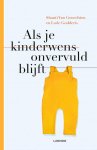Shanti Van Genechten, Lode Godderis - Als je kinderwens onvervuld blijft