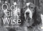 Jantien van Dam - Old and Wise