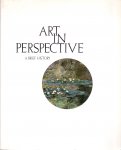 Dorra, Henri (ds1382) - Art in Perspective. A brief history