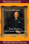 Zandbergen, Gijs - Pim Mulier -ijdel maar weergaloos