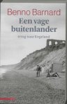 Benno Barnard, B. Barnard - Een vage buitenlander