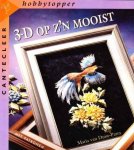 Maria van Duist-Parra - 3-D op z'n mooist