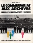 Alain Jaubert 15205 - Le commissariat aux archives Les photos qui falsifientl'histoire