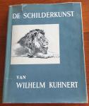 Kussmann, Dr. ; G.J. van Heek Jr. ; E.L. Meyjes en M.A.J. Vreeken-van Brink - De schilderkunst van Wilhelm Kuhnert