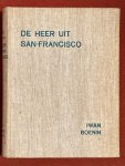 Boenin, I.A. - De heer uit San Francisco