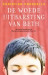 Christian Frascella - De woedeuitbarsting van Beth