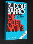 Bahro, Rudolf - Die Alternative, Zur Kritik des real existierenden Sozialismus