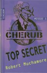R. Muchamore - Cherub / 1 Top Secret