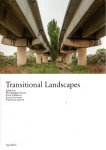 RUSSO, Michelangelo, Anna ATTADEMO, Enrico FORMATO & Franceska GARZILLI - Transitional Landscapes.