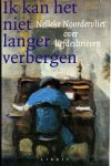 Noordervliet, N. - Ik kan het niet langer verbergen: over liefdesbrieven