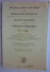 Augustijn/ de Boer/ Fatio/ de Jong/ van Laarhoven e.a. - Nederlands Archief voor Kerkgeschiedenis/ Dutch Review of Church history 71-1+ 71-2