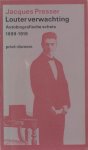 Presser, Jacques - Louter verwachting. Autobiografische schets 1899-1919. Presser, Jacques - Louter verwachting. Autobiografische schets 1899-1919.