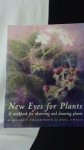 Colquhoun, M. & Ewald, A., - New Eyes for Plants.A workbook for observing and drawing plants.