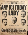 Baillard, Pat: - Any ice today lady. Geoffrey Gelder