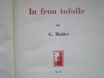 Mulder, G. - In frou tofolle