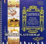 Luyters, Guus ea. - Caertboeck Willem Barentz