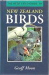MOON, Geoff - The Reed Field Guide to New Zealand Birds. MOON, Geoff - The Reed Field Guide to New Zealand Birds.
