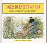 Schouten-Verrips, Ada - (04) Mozes de knecht van God