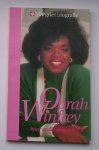 DEURWAARDER, C., - Oprah Winfrey. Haar veel bewogen leven.