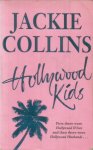 Collins, Jackie - Hollywood kids