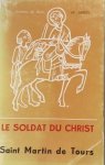 Jardel, Marguerite - Le soldat du Christ