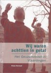Kornaat, Klaas - Kornaat, Klaas-Wij waren achttien in getal