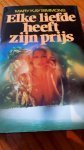 Simmons, Mary Kay - Elke liefde heeft zyn prys