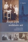 Vogelaar, L. - Vogelaar, L.-Roept Zijn weldaan uit