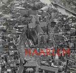 Samenwerking met de Stichting Haarlems Bloei; inleiding geschreven door J.H. Bartman - Haarlem