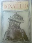 Colasanti, Arduino - Donatello. Avec 240 reproductions hors texte