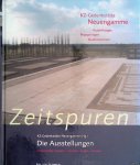 Beust, Ole von - a.o. - Zeitspuren. KZ-Gedenkstätte Neuengamme: Austellungen, Begegnungen, Studienzentrum