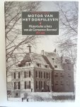 Hemmen, Ferdinand van. - Motor van het dorpsleven. Historieschets van de Gemeente Bemmel. 1818-1999