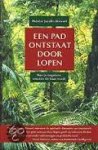 Jacobs-Stewart, Thérèse - Een pad ontstaat door lopen. Hoe je je negatieve emoties de baas wordt