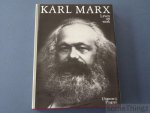 N. Ivanov e.a. - Karl Marx. Leven en werk. Documenten en foto's.
