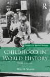 Peter N. Stearns, P. N. Stearns - Childhood in World History