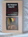 Istendael van, Geert - Het Belgisch labyrint of De schoonheid der wanstaltigheid