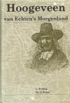 L. Huizing en Dr. Wattel - HOOGEVEEN  van Echten's Morgenland  (gestalten en evenementen uit Oud-Hoogeveen)