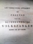 Jeune, J.C.W le - Letterkundig Overzigt en Proeven van de Nederlandsche Volkszangen sedert de XVde Eeuw