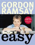 Gordon Ramsay - Gordon Ramsay Makes it Easy