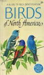 Robbins / Bruun / Zim - A GUIDE TO FIELD IDENTIFICATION - BIRDS OF NORTH AMERICA