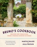 Martin Walker - Bruno's Cookbook